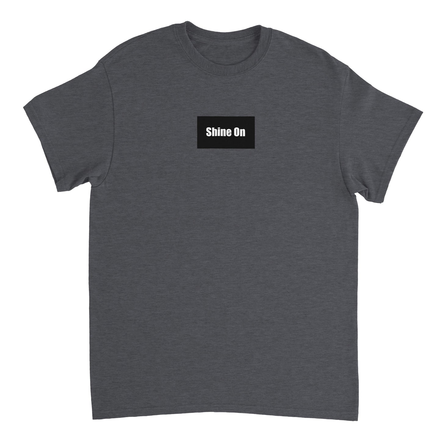 SHINE ON (POSITIVE AFFIRMATION) - Heavyweight Unisex Crewneck T-shirt
